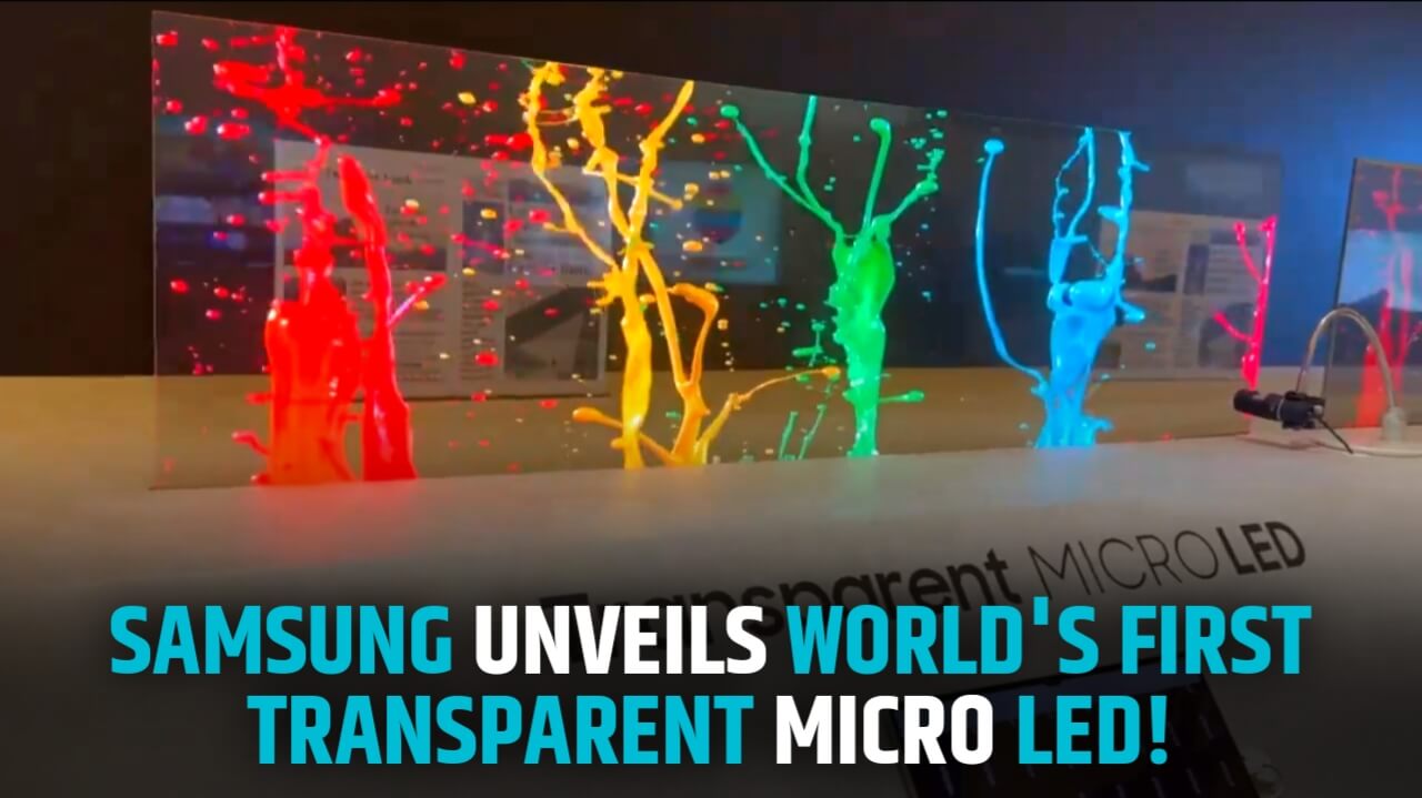 Samsung Unveils World's First Transparent Micro LED, An AI-Powered Display