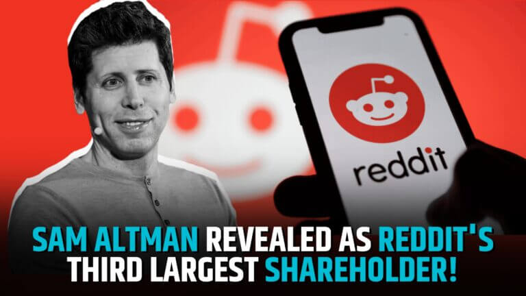 Sam Altman Revealed As Reddit's Third Largest Shareholder