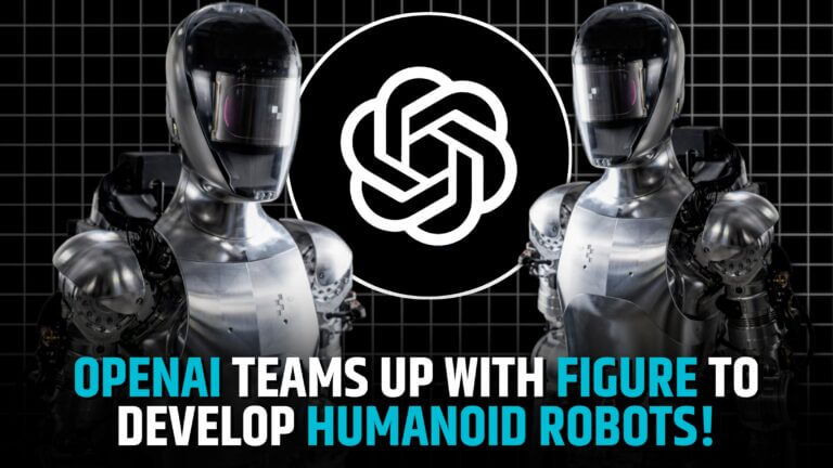 OpenAI Teams Up With Figure AI to Develop AI-Powered Humanoid Robots
